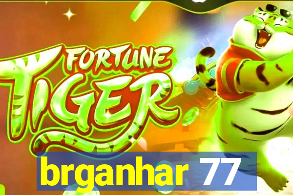 brganhar 77